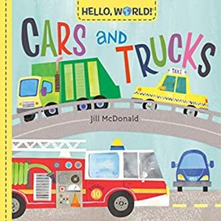 NEW! หนังสืออังกฤษ Hello, World! Cars and Trucks (Board Book) [Hardcover]