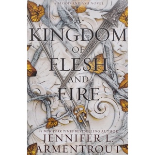 NEW! หนังสืออังกฤษ A Kingdom of Flesh and Fire (Blood and Ash Book 2)