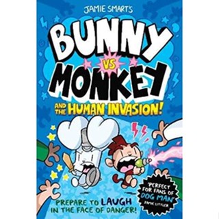 NEW! หนังสืออังกฤษ Bunny vs Monkey and the Human Invasion (Bunny vs Monkey) [Paperback]