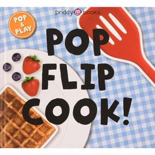 NEW! หนังสืออังกฤษ Pop Flip Cook (Board Book) [Hardcover]