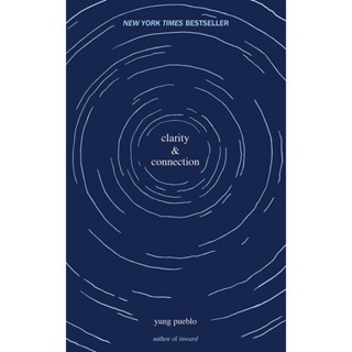 NEW! หนังสืออังกฤษ Clarity &amp; Connection (Yung Pueblo) [Paperback]