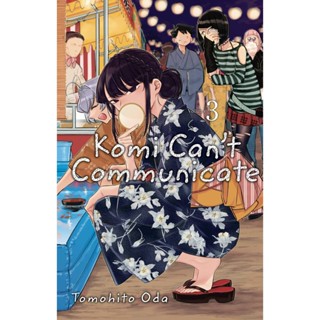 NEW! หนังสืออังกฤษ Komi Cant Communicate, Vol. 3 (Komi Cant Communicate) [Paperback]