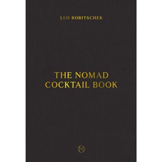 NEW! หนังสืออังกฤษ The NoMad Cocktail Book [Hardcover]