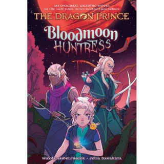 NEW! หนังสืออังกฤษ Bloodmoon Huntress (The Dragon Prince Graphic Novel 2) (The Dragon Prince) [Paperback]