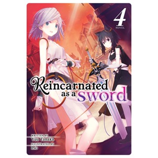 NEW! หนังสืออังกฤษ Reincarnated as a Sword 4 Light Novel (Reincarnated as a Sword) [Paperback]