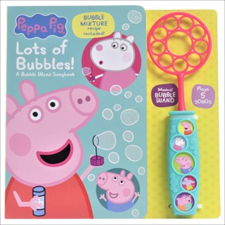 NEW! หนังสืออังกฤษ Peppa Pig: Lots of Bubbles! a Bubble Wand Songbook : - (Board Book) [Hardcover]