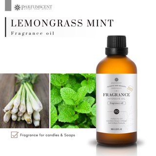 PARFUMSCENT หัวน้ำหอม Lemongrass Mint Fragrance Oil FOC507336