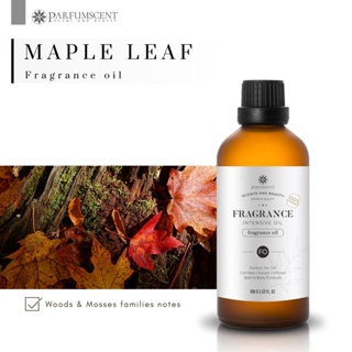 PARFUMSCENT หัวน้ำหอม Maple Leaf Fragrance Oil FOG5078810