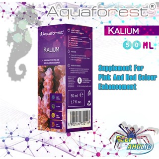 Aquaforest Kalium 50 ML โพแทสเซียมเข้มข้น ชดเชยระบบประสาทของปะการัง เหมือนคนได้ดมยาดม มันสดชื่นนน!!