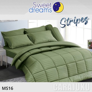 SWEET DREAMS (ชุดประหยัด) ชุดผ้าปูที่นอน+ผ้านวม ลายริ้ว สีเขียว Green Stripe MS16 #สวีทดรีมส์ ชุดเครื่องนอน ผ้าปู ผ้านวม