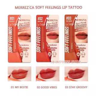 Merrezca Soft feelings lip tattoo ลิปจุ่ม เนื้อแมทกำมะหยี่ มี2เฉดสีวันหมดอายุ28/11/68