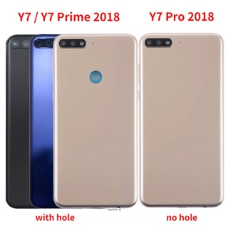 ใหม่ ฝาครอบแบตเตอรี่ด้านหลัง พร้อมกล้อง สําหรับ Huawei Y7 2018 Y7 Prime 2018 Y7 Pro 2018