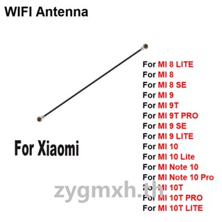 Wi-fi อะไหล่เสาอากาศสัญญาณ Wifi ริบบิ้น สายเคเบิ้ลอ่อน สําหรับ Xiaomi MI 8 9 9T SE Note 10 10T LITE PRO