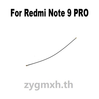 Wi-fi อะไหล่เสาอากาศสัญญาณไวไฟ ริบบิ้น สําหรับ Xiaomi Redmi Note 9 Pro MAX 9S