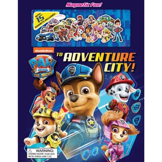 NEW! หนังสืออังกฤษ Nickelodeon Paw Patrol: the Movie: to Adventure City! (Magnetic Hardcover) (Board Book) [Hardcover]