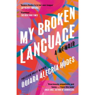 NEW! หนังสืออังกฤษ My Broken Language : A Memoir [Paperback]
