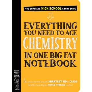 NEW! หนังสืออังกฤษ Everything You Need to Ace Chemistry in One Big Fat Notebook (Big Fat Notebooks) [Paperback]