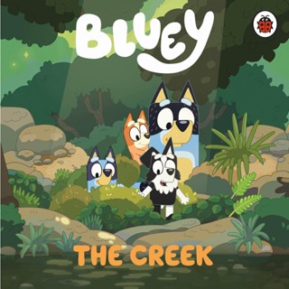 NEW! หนังสืออังกฤษ Bluey: the Creek (Bluey) (Board Book) [Hardcover]