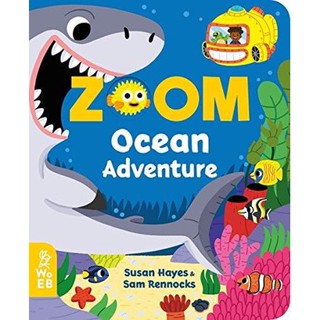 NEW! หนังสืออังกฤษ Zoom: Ocean Adventure (Zoom) (Board Book) [Hardcover]