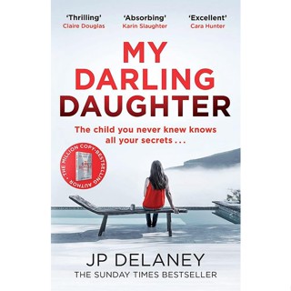 NEW! หนังสืออังกฤษ My Darling Daughter : the addictive, twisty thriller from the author of the Girl before [Paperback]