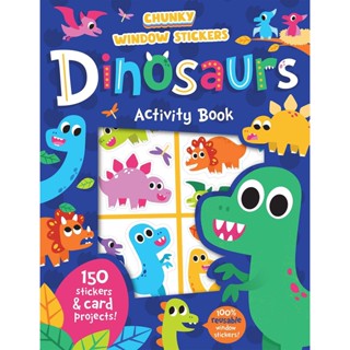 NEW! หนังสืออังกฤษ Window Sticker Dinosaurs (Chunky Window Stickers) [Paperback]