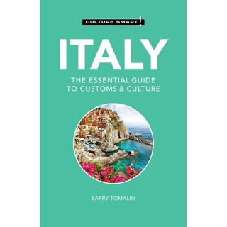 NEW! หนังสืออังกฤษ Italy - Culture Smart! : The Essential Guide to Customs &amp; Culture (Culture Smart!) [Paperback]