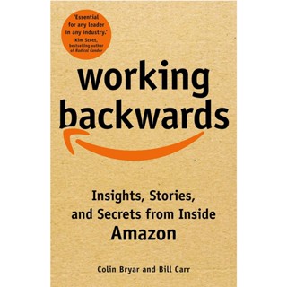 NEW! หนังสืออังกฤษ Working Backwards : Insights, Stories, and Secrets from inside Amazon [Paperback]