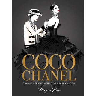 NEW! หนังสืออังกฤษ Coco Chanel Special Edition : The Illustrated World of a Fashion Icon [Hardcover]