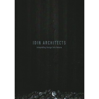 NEW! หนังสืออังกฤษ IDIN Architects : Integrating Design into Nature [Paperback]