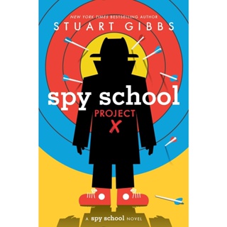 NEW! หนังสืออังกฤษ Spy School Project X (Spy School) [Hardcover]
