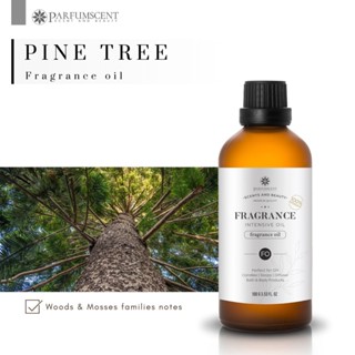 PARFUMSCENT หัวน้ำหอม Pine Tree Fragrance Oil FOG5075133