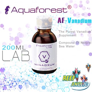 Aquaforest Vanadium Lab 200ml แร่ธาตุรอง วาเนเดียมเข้มข้น สำหรับตู้ปลาทะเล ชื่ออาจไม่คุ้นหู ลองใช้ดู เดี๋ยวรู้เอง