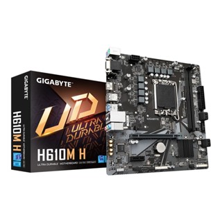 อุปกรณ์คอมพิวเตอร์ | MAINBOARD (เมนบอร์ด) GIGABYTE H610M H (REV. 1.0) (DDR5) (SOCKET LGA 1700) (MICRO-ATX)