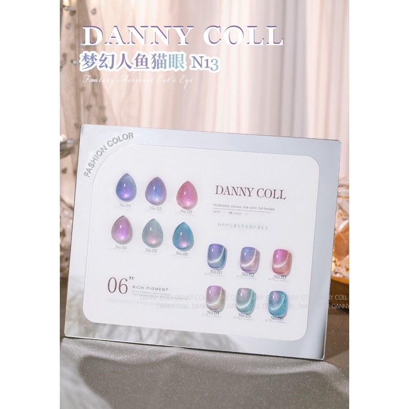 DANNY COLL 6สี (N13)สีเจลแคทอาย/ สีลูกแก้ว แถมชาร์ทอะคริลิคสำเร็จรูป แม่เหล็ก สีเจล​ พาสเทล​ เมอร์​เมท​ แคทอาย​
