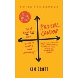 NEW! หนังสืออังกฤษ Radical Candor : Be a Kick-Ass Boss without Losing Your Humanity (Revised, Updated) [Paperback]