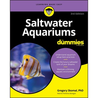 NEW! หนังสืออังกฤษ Saltwater Aquariums for Dummies (For Dummies (Pets)) (3RD) [Paperback]