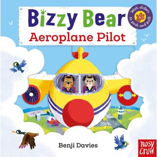 NEW! หนังสืออังกฤษ Bizzy Bear: Aeroplane Pilot (Bizzy Bear) (Board Book) [Hardcover]