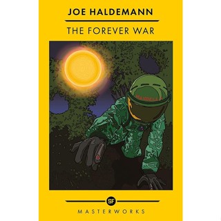 NEW! หนังสืออังกฤษ The Forever War : The Best of the SF Masterworks (S.F. Masterworks) [Paperback]