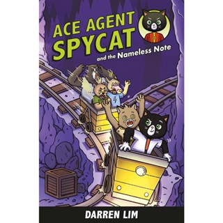 NEW! หนังสืออังกฤษ Ace Agent Spycat and the Nameless Note (Ace Agent Spycat #3)