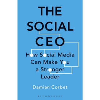 NEW! หนังสืออังกฤษ The Social CEO : How Social Media Can Make You a Stronger Leader [Paperback]