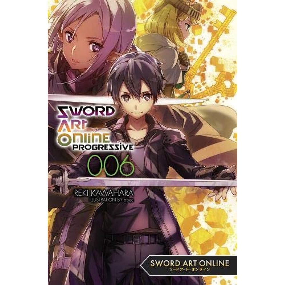 NEW! หนังสืออังกฤษ Sword Art Online Progressive 6(Sword Art Online Progressive the Novel) <6> [Paper