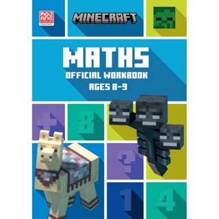 NEW! หนังสืออังกฤษ Minecraft Maths Ages 8-9 : Official Workbook (Minecraft Education) [Paperback]