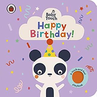 NEW! หนังสืออังกฤษ Baby Touch: Happy Birthday! (Baby Touch) (Board Book) [Hardcover]