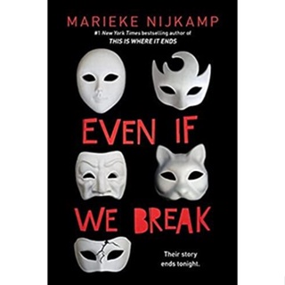 NEW! หนังสืออังกฤษ Even If We Break [Paperback]