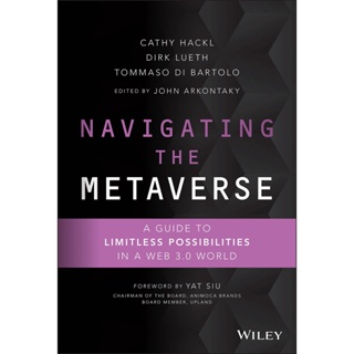 NEW! หนังสืออังกฤษ Navigating the Metaverse : A Guide to Limitless Possibilities in a Web 3.0 World [Hardcover]