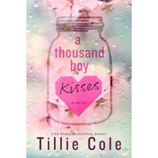 NEW! หนังสืออังกฤษ A Thousand Boy Kisses : The unforgettable love story and TikTok sensation [Paperback]