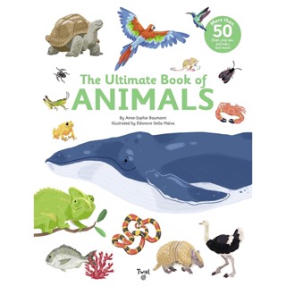 NEW! หนังสืออังกฤษ The Ultimate Book of Animals [Hardcover]