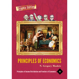 NEW! หนังสืออังกฤษ Principles of Economics Graphic Edition, Volume 4