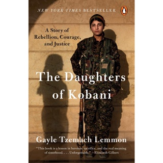 NEW! หนังสืออังกฤษ The Daughters of Kobani : A Story of Rebellion, Courage, and Justice [Paperback]