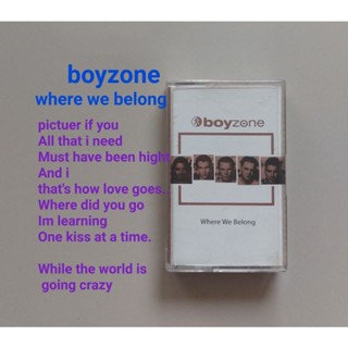 □มือ2 boyzone เทปเพลง□ อัลบั้ม Where we belong (ลิขสิทธิ์แท้) (แนว pop).